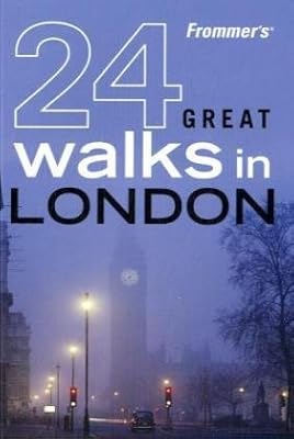 Frommer's 24 Great Walks in London
