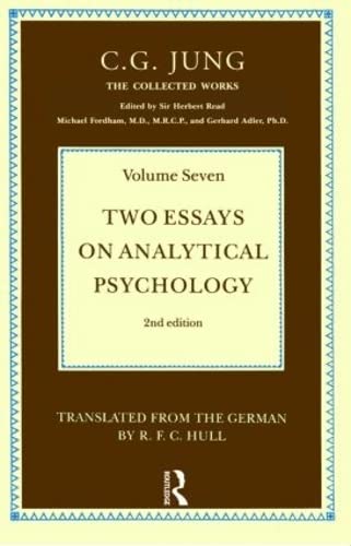 The Collected Works of C. G. Jung, Vol. 7: Two Essays on Analytical Psychology by C.G. Jung