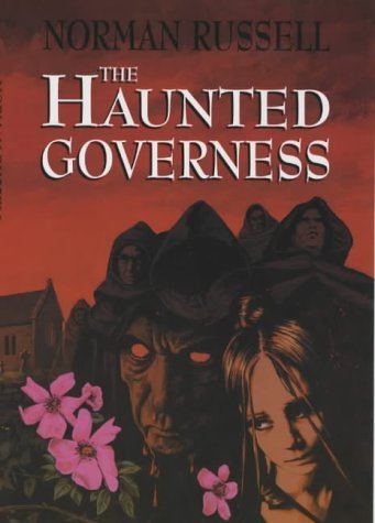Haunted Governess by Norman Russell