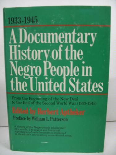 A Documentary History Of The Negro People In The United States Volume 3 by Herbert Aptheker