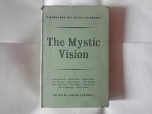 Papers from Eranos Yearbooks: Mystic Vision by Joseph Campbell