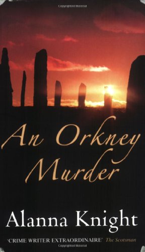 An Orkney Murder (Rose McQuinn Mysteries) by Alanna Knight