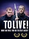 To Live!