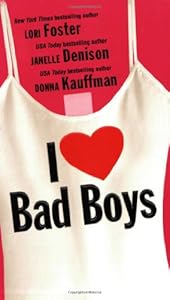 I Love Bad Boys