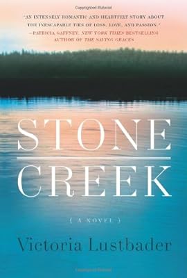 Stone Creek: A Novel