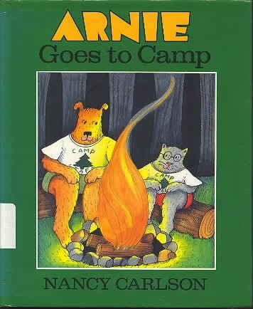 Arnie Goes to Camp by Nancy Carlson