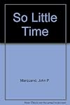 So Little Time