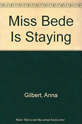 Miss Bede Is Staying