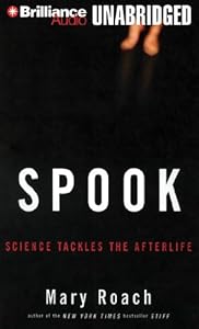Spook: Science Tackles the Afterlife