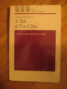 A Tale of Two Cities (Amsco Literature Program)