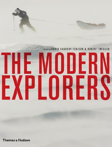 The Modern Explorers by Robin Hanbury-Tenison