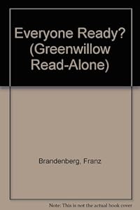 Everyone Ready? (Greenwillow Read-Alone)