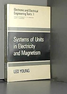 Systems of units in electricity and magnetism; (Electronic and electrical engineering texts, 1)