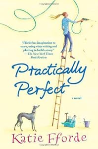 Practically Perfect: A Novel