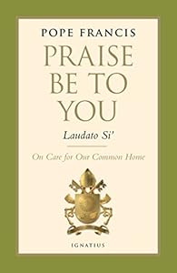 Praise Be to You - Laudato Si'