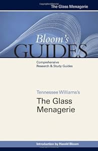 The Glass Menagerie (Bloom's Guides)