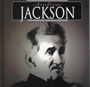 Andrew Jackson (Read and Discover Photo-Illustrated Biographies)