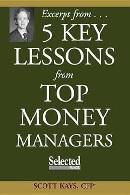 Five Key Lessons from Top Money Managers - Chapter Four Custom Reprint - Version 2