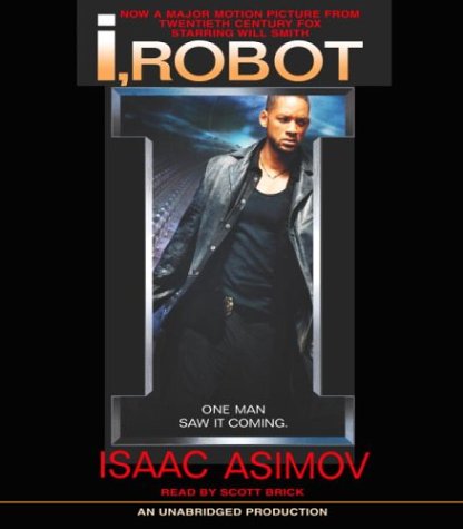 I, Robot by Isaac Asimov