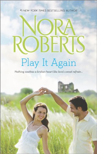 Play It Again: Once More with Feeling\Dual Image by Nora Roberts