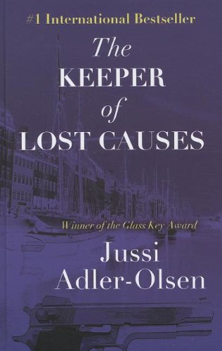 The Keeper of Lost Causes by Jussi Adler-Olsen
