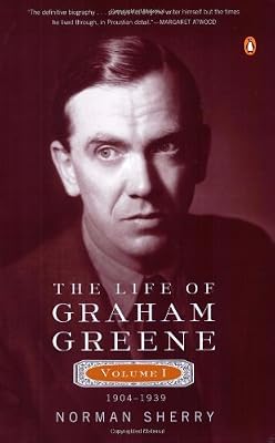 The Life of Graham Greene: Volume I: 1904-1939