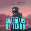 Guardians of Terra: A Space Opera