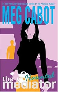 Haunted (The Mediator #5)