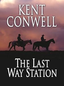 The Last Way Station (Wheeler Large Print Western)