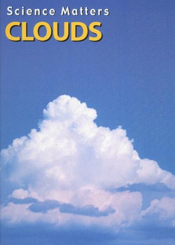 Clouds (Science Matters) by Christine Webster