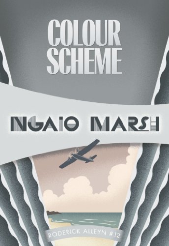 Colour Scheme (Inspectr Roderick Alleyn) by Ngaio Marsh