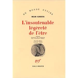 L'Insoutenable légèreté de l'être