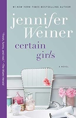 Certain Girls: A Novel