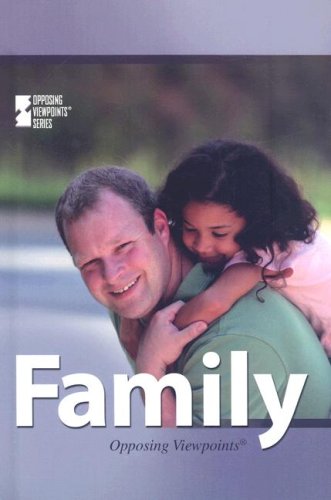 Family (Opposing Viewpoints) by Karen Miller