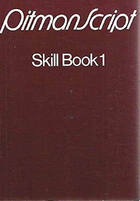 PitmanScript: Skill Book 1