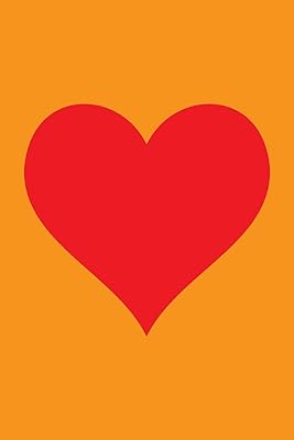100 Page Blank Notebook - Red Heart on Orange: Unruled; Unlined White Paper; 6" x 9"; 15.2 cm x 22.9 cm; 50 Sheets; Page Numbers; Table of Contents; Diary; Journal; Glossy Cover; Love; Luv