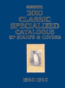 Scott Classic Specialized Catalogue: Stamps and Covers of the World Including U.S. 1840-1940
