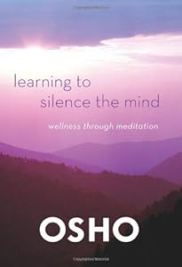 Learning to Silence the Mind: Wellness Through Meditation