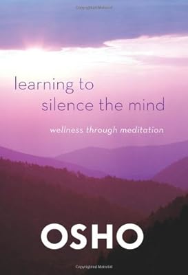Learning to Silence the Mind: Wellness Through Meditation