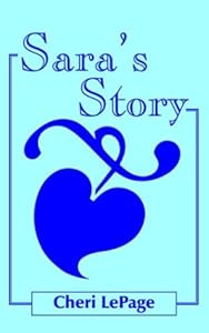 Sara's Story by Cheri Lepage
