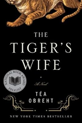 The Tiger's Wife: A Novel