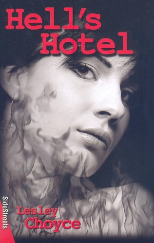 Hell's Hotel (Lorimer SideStreets) by Lesley Choyce