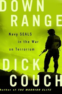 Down Range: Navy SEALs in the War on Terrorism