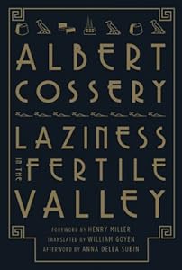 Laziness in the Fertile Valley by Albert Cossery