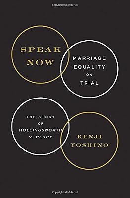 Speak Now: Marriage Equality on Trial