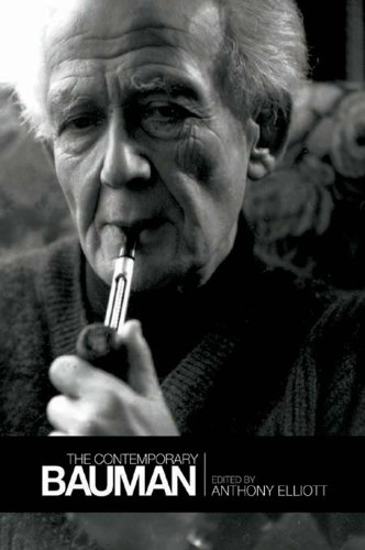 The Contemporary Bauman by Anthony Elliott