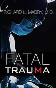 Fatal Trauma