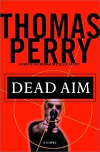 Dead Aim: A Novel
