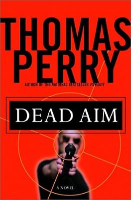 Dead Aim: A Novel