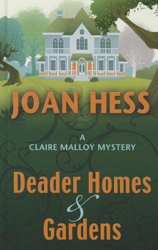 Deader Homes and Gardens by Joan Hess